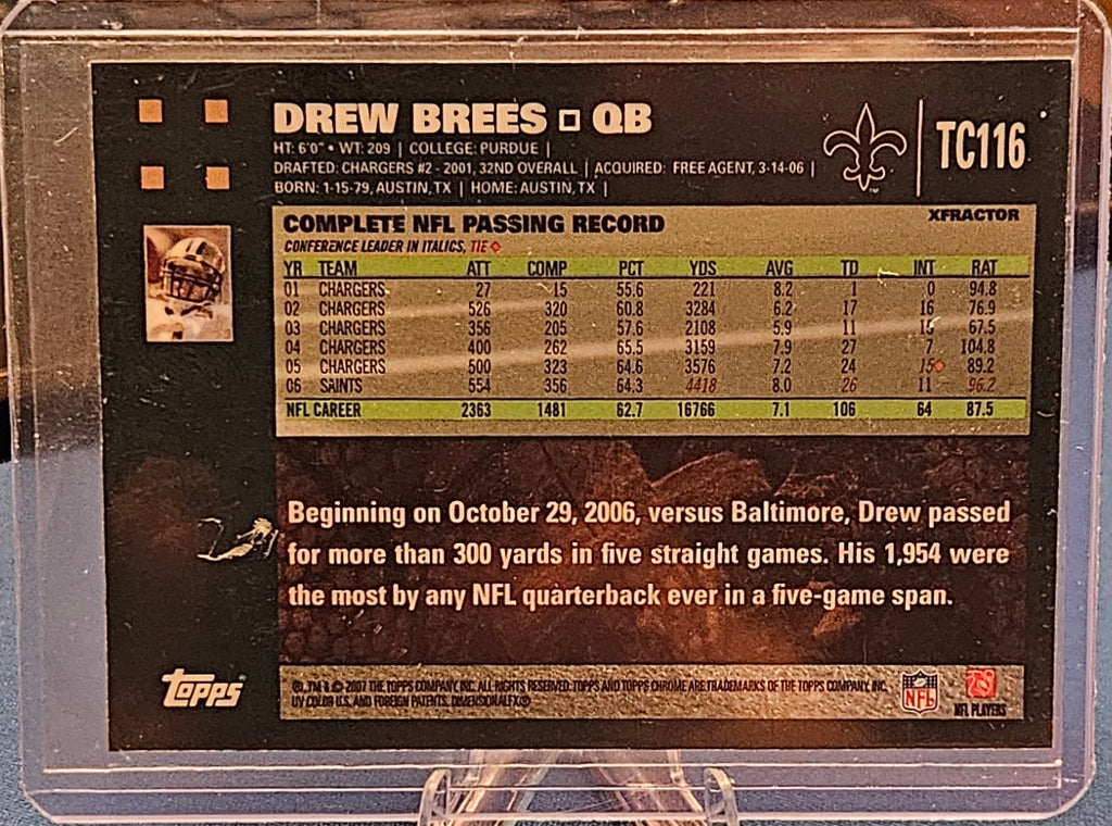 2007 Topps Chrome - Drew Brees #TC116 - X-Fractor